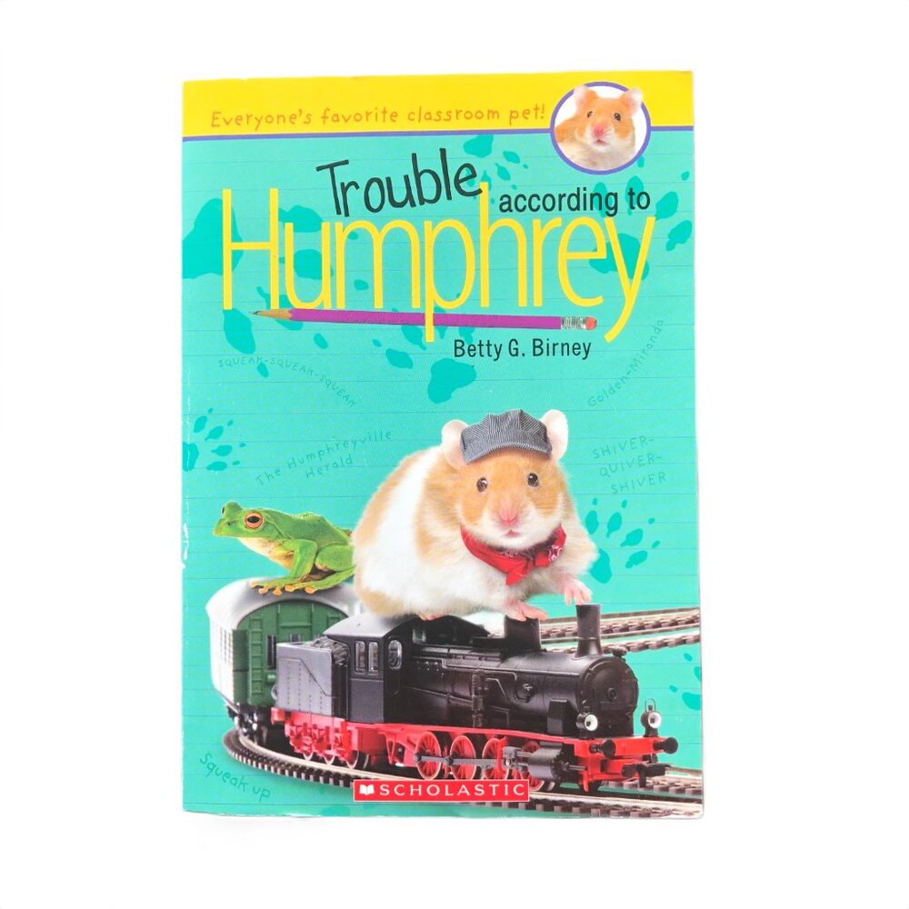 Trouble according to Humphrey - Betty G. Birney